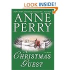 A Christmas Guest: A Novel (The Christmas Stories) by  Anne Perry