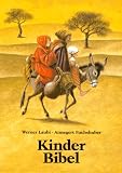 Kinderbibel - Werner Laubi; Annegert Fuchshuber