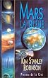 Mars la Bleue : tome 3