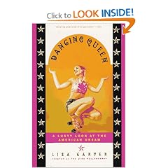 Dancing Queen: The Lusty Adventures of Lisa Crystal Carver