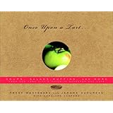 Once Upon a Tart...: Soups, Salads, Muffins, and More