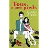 Tous � mes pieds