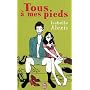 Tous � mes pieds de Isabelle Alexis