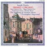 Music : Joseph Haydn: Trumpet Concerto, Hob. VIIe:1 / Organ Concerto, Hob. XVIII:1 / Horn Concerto, Hob. VIId:3 - The Academy of Ancient Music / Christopher Hogwood