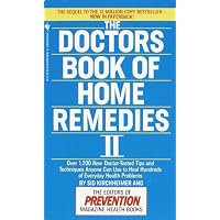 The Doctors Book of Home Remedies II