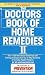 The Doctors Book of Home Remedies II