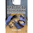 Practical Radiography for Veterinary Nurses