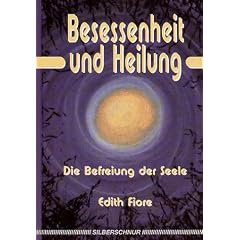 Besessenheit und Heilung