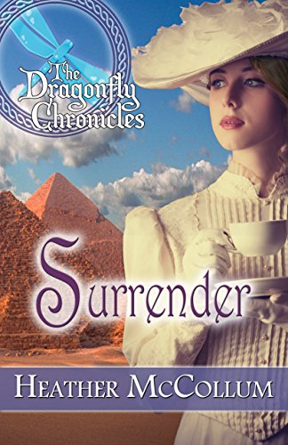 Surrender (The Dragonfly Chronicles Book 4), by Heather McCollum