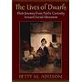 The Lives of Dwarfs: Their Journey from Public Curiosity Toward Social Liberation