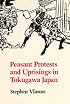 Peasant Uprisings in Japan: A Critical Anthology of Peasant Histories