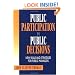 Public Participation in Public Decisions: New Skills and Strategies for Public Managers (Jossey-Bass Public Administration)