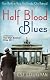 Half-Blood Blues