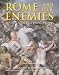 Used : Rome and Her Enemies: An Empire Created and Destroyed by War (General Military)