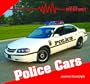Police Cars (To the Rescue!)