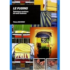 Le fusing : Technique moderne de verre fusionn�