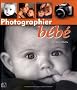 Photographier b�b�