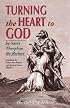 Turning the Heart to God