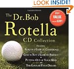 The Dr. Bob Rotella CD Collection
