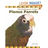 Pionus Parrots (Birdkeepers' Guides)