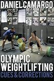 Olympic Weightlifting: Cues & Corrections