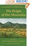The Height of Our Mountains: Nature Writing from Virginia's Blue Ridge Mountains and Shenandoah Valley