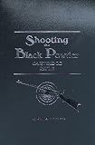 Shooting the Black Powder Cartridge Rifle