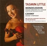 Mendelssohn: Violin Concerto; Czerny: Grand Symphony