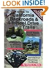 Guide to Southern California Backroads & 4-Wheel Drive Trails