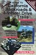 Guide to Southern California Backroads & 4-Wheel Drive Trails