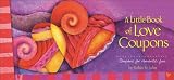 Little Book of Love Coupons: Coupons for Romantic Fun