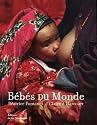 B&eacute;b&eacute;s du Monde