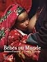 B�b�s du Monde