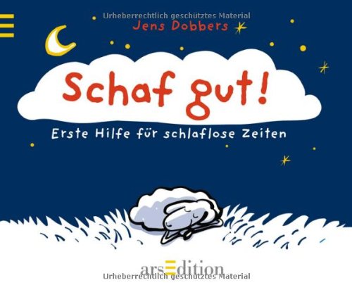 Produkt-Bild: Schaf gut!: Erste Hilfe f&uuml;r schlaflose Zeiten
