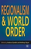 Regionalism & world order