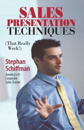 Sales Presentation Techniques: That Really Work
