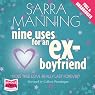 Nine Uses for an Ex-Boyfriend