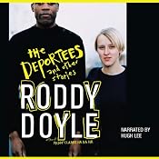 The Deportees and Other Stories | [Roddy Doyle]