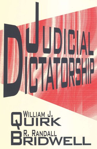 Judicial Dictatorship