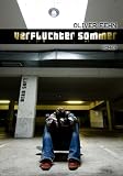 Verfluchter Sommer - Oliver Fehn