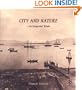 City and Nature: An Integrated Whole