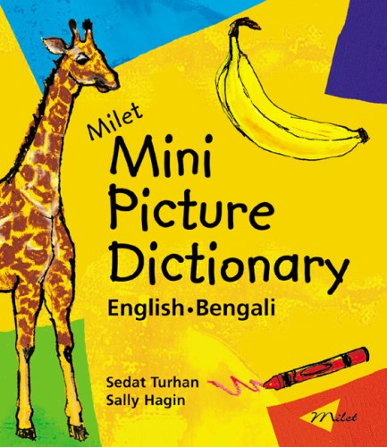 Milet Mini Picture Dictionary: English-Bengali (Milet Mini Picture Dictionaries)