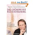 Das Gr�nemeyer R�ckentraining: F�r jedes R�ckenproblem das individuelle Trainingsprogramm