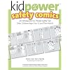 Kidpower Older Kids Safety Comics: An Introduction to "People Safety" for Older Children Ages 9-13 and Their Adults