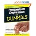 Postpartum Depression For Dummies