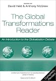 The Global Transformations Reader: An Introduction to the Globalization Debate