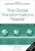 The Global Transformations Reader: An Introduction to the Globalization Debate
