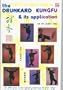 The Drunkard Kung Fu and Its Application