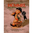 Luckey's Hummel Figurines and Plates: A Collector's Identification and Value Guide... by  Carl F. Luckey