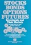Stocks, Bonds, Options, Futures: Investments and Their Markets